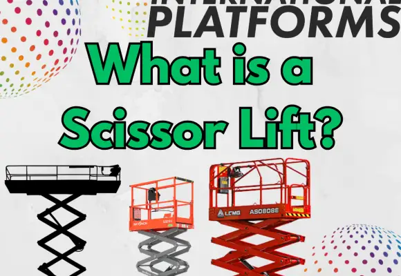 What is a Scissor Lift&quest;